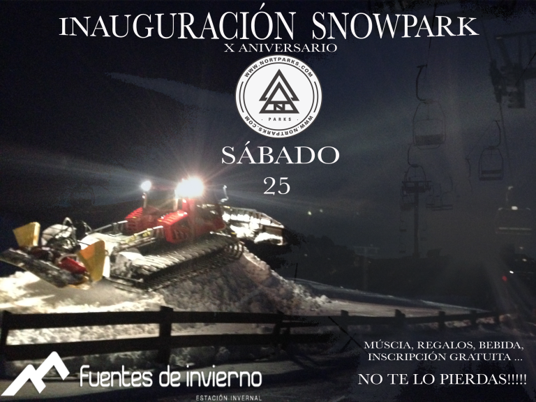 inauguracion snowpark fuentes de invierno