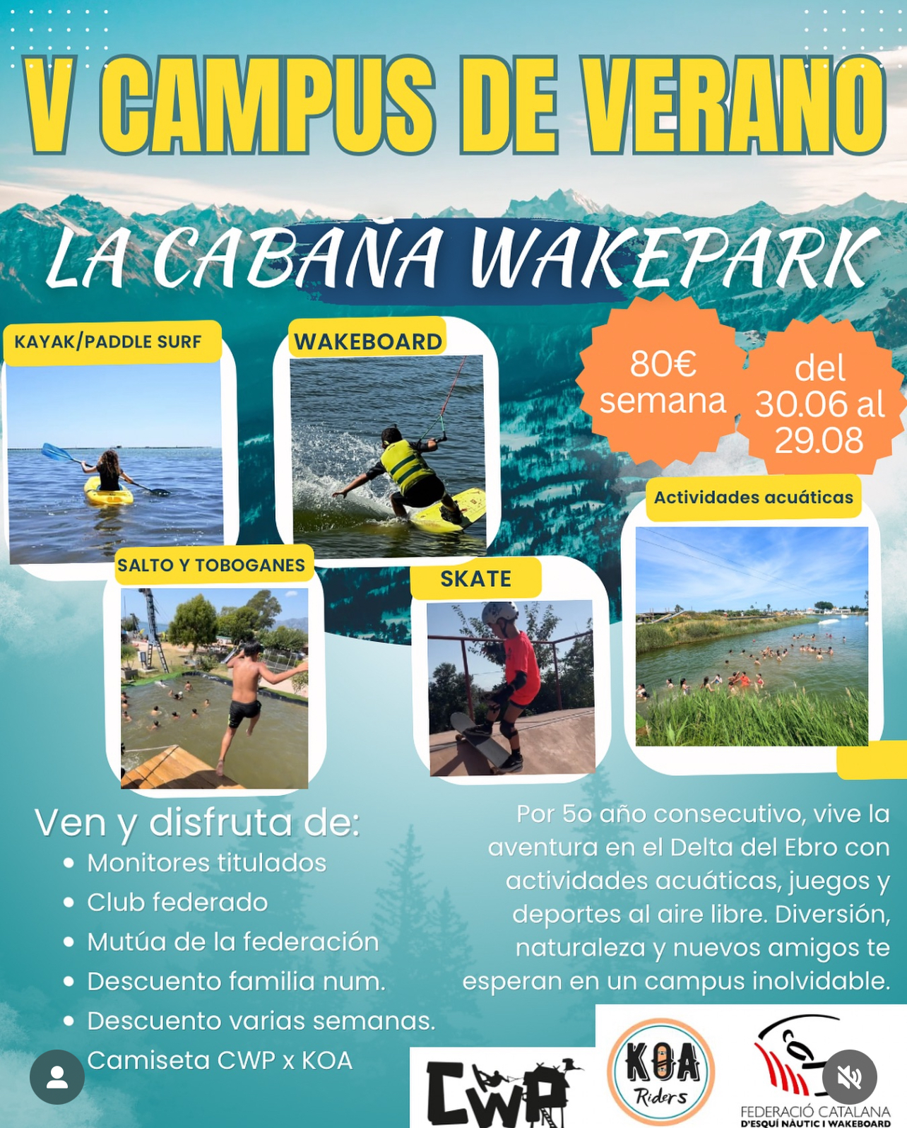 la cabaña wakepark campus de verano